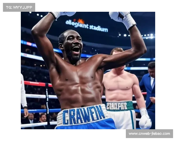 克劳福德职业战绩42战全胜31次KO对手成就辉煌历史